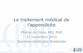 Le traitement médical de l’appendicite - jmgb.frjmgb.fr/web/upload/files/documents/146601054857618bb43a442.pdf · Douleurs abdominales chez l’enfant constipation Pyélonéphrite
