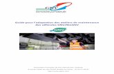 Guide pour l’adaptation des ateliers de maintenance des ... · 3 Préambule Le GNV/BioGNV est l’alternative incontournable aux carburants traditionnels pour assurer la transition