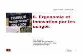 6. Ergonomie et innovation par les .Ergonomie â€“ Licence 3 6. Ergonomie et innovation par les usages
