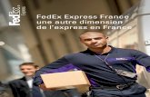 FedEx Express France : une autre dimension de lâ€™express en ... leader mondial du transport express,