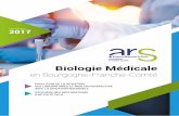 Biologie Médicale - Agence régionale de santé Bourgogne ... · La biologie médicale a fait l’objet d’une réforme de ... - 3° À l'organisation de l'exercice professionnel,