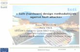 Bruno ROBISSON Assia TRIA SESAM Laboratory (joint R&D …conferenze.dei.polimi.it/FDTC06/zzz Robisson.pdf · ROBISSON Bruno 10/10/2006 1 « Safe (hardware) design methodologies against
