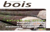 construction bois - abibois.com · repris par la norme NF EN 14081-1 : Le classement visuel (adapté aux besoins marginaux et ponctuels) Le classement mécanique (répondant à un