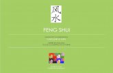 FENG SHUI CAROLINE LE MEN 09.11.30[1] .Le Feng Shui permet par lâ€™agencement de lâ€™espace, le placement