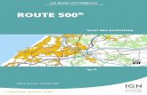 ROUTE 500® - Suivi des évolutionsprofessionnels.ign.fr/doc/SE_ROUTE500.pdf · ROUTE 500 ® est un produit numérique entièrement dérivé de la Base de Données Cartographique