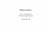 Blender Le manuel Francophone partie IIblender.doc.fr.free.fr/download/pdf/old_pdf/blender_doc_fr_part_II.pdf · un point violet (!! ce qui n'est pas vrai sur l'image de la doc 2.3).