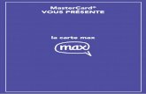 MasterCard VOUS PRÉSENTE - max.fr · de la Suisse, il doit se renseigner, avant son départ, pour vérifier si ce pays a conclu un accord de sécurité sociale avec la France. Pour