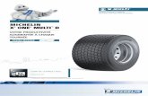MICHELIN X oNE MuLtI D - Pneus poids lourd Michelin · MICHELIN X ® oNE® MuLtI™ D ... de remplacer 2 pneus jumelés par un seul, en réduisant la masse, pour une capacité de