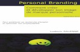 SOMMAIRE · 3 Personal Branding – Comment créer et optimiser son image de marque personnelle A PROPOS Et MOI, qui suis-je ? C’est quoi mon image de marque ?
