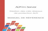 ALPI lm Server - en.alpi-software.com · 1 clé logicielle software : un numéro de série disponible sur la boite du produit, ou le CD-ROM, ou le courrier d'accompagnement.