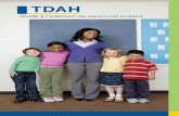 TDAH - Pharmaceutical Companies of Johnson & Johnson | … · 7 aux affections suivantes : dyslexie, TDAH, autisme, troubles du spectre autistique, trouble du langage, trouble envahissant