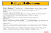 Rallye Halloween - jeuxetcompagnie.fr · Tranche d’âge: de 3 à 10 ans ... correspond dans le tableau afin de savoir quelles épreuves ont déjà été faites par quelle équipe.