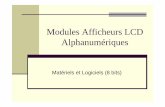 Modules Afficheurs LCD Alphanumériques - genelaix.free.frgenelaix.free.fr/IMG/pdf/afficheur_lcd_ppt.pdf · Différents Types de Modules Afficheurs LCD Afficheur, LCD, alphanumérique,