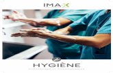 Hygiène - ima-x.com HYGIENE FR.pdf · 10 Pour toute information devis ou commande > 00352 95 75 52 > info@ima-x.com Pour toute information devis ou commande > 00352 95 75 52 > info@ima-x.com