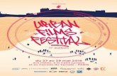 RStyle présente - urbanfilmsfestival.com · Sophie Gigon Directrice déléguée ... à la MPAA Saint-Germain (sur invitation) Jury, ... Facebook de l’UFF, RStyle et le site