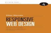 responsive web design - · PDF file1 PRINCIPES DU RESPONSIVE DESIGN Something there is that doesn’t love a wall . . . ” —robert Frost, “Mending Wall” EN ÉCRIVANT CES PREMIÈRES