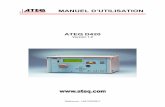 MANUEL D’UTILISATION - ateq.fr · Recommandations pour appareils de tests d’étanchéité 0039/Ret-F Considérations sur l’environnement de test • Laisser l’aire de test
