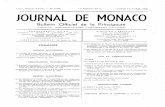 N' 5.245 J URNAL DE MONACO · Lundi 14 Avril 1958 JOURNAL DE MONACO 353 Les Membres de la Maison Souveraine occupaient leurs places habituelles. On notait la présence de : S. Exc.