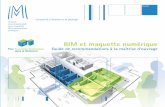 BIM et maquette numérique - miqcp.gouv.fr · mission interministérielle pour la qualité des constructions publiques Placée auprès du Ministère en charge de l’architecture,