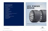 TOUT CE QUE VOUS TOUT CE QUE VOUS DEVEZ SAVOIR …peugeot-fr-fr.custhelp.com/.../KB/TCQVDSS/TCQVDS_Pneus_Hiver_10x21.pdf · optimale avec des pneus hiver, dotés d’une gomme spéciﬁ