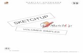 SketchUp Volumes simples - schenfele.free.frschenfele.free.fr/files/doc_5/19_ACT5_SketchUp_Volumes_simples.pdf · 5ème_ACT5_Sketchup_Apprentissage_Volumes.pub - 3 HABITAT-OUVRAGES