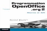 Programmation OpenOffice.org 2 · Rappelons en guise de préambule qu’OpenOffice.org, suite bureautique libre et gratuite, est constituée des modules habituels de traitement de