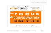 FOCUS – Configuration Home · PDF filetable de mixage, un micro et une paire d’enceintes de sono pour jouer en « live ». Le chanteur Pop, Rock, RnB ou de variété apprécie