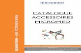 CATALOGUEmicromed-france.eu/Documents_en_telechargements/...accessoires_EMG.pdf · 4 ELECTRODES AIGUILLES EMG CONCENTRIQUES Paquet de 25 électrodes aiguilles EMG concentriques à