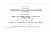 CATALOGUE DE LA VENTE AUX ENCHERES PUBLIQUES · 54 Pithon Paillé Mozaik 2 bouteilles 75 Anjou 2011 10,00 € 56 Chambertin Clos de Bèze 2 bouteilles 75 ... 75 Château Clauzet 6