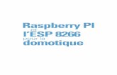  · VI Raspberry Pi et l’ESP 8266 pour la domotique CHAPITRE 3 •CONTRÔLEZ UN CHAUFFAGE ÉLECTRIQUE À PARTIR DE VOTRE RASPBERRY PI 27 Matériel et logiciel nécessaires 27