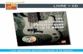 LIVRE + CD - play-music.com · Les gammes pentatoniques à la basse SOMMAIRE Introduction La gamme pentatonique mineure 1 • La première position 2 • La deuxième position