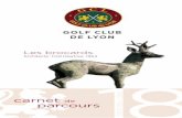 GOLF CLUB DE LYON · Le temps respecte ce qui est construit avec passion Partenaire du Golf Club de Lyon FNI ANCEMENT - MANAGEMENT DE PROJETS - CORPORATE REAL ESTATE