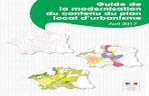 Guide de la modernisation du contenu du plan local d’urbanisme · Édito La transition écologique des territoires, nécessaire à la préservation de nos cadres de vie, a imposé,