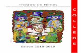 Théâtre de Nîmes - theatredenimes.comtheatredenimes.com/wp-content/uploads/programme-collge-2018-2019... · → Justine - Collectif Moebius p. 13 → Piletta ... laquelle sont