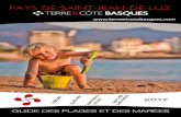2017cdt64.media.tourinsoft.eu/upload/Marees-Plages2017-WEB.pdf · SAINT-PEE-SUR-NIVELLE & Sports de Glisse 7 La pratique des sports de glisse Surf, bodyboard, kitesurf, windsurf,