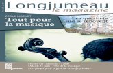 Les quartiers la musique sud se rénovent - longjumeau.fr magazine 32... · Editorial C'est un magazine tout en chansons que nous avons le plaisir de vous présenter. pour accom-pagner
