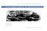CNRD la radio VD 19-03-13 - clg-st-exupery-andresy.ac ... · dangereux (les risques du contre-espionnage allemand, la police de Vichy empêchait de recruter des pianistes sur le sol