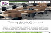 Tables de conférences modulo v7 - i-bureau.net · Modulo V7 offre une gamme complète de tables de conférence, standards ou personnalisées, disponibles avec une grande variété