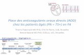 Place des anticoagulants oraux directs (AOD) chez les patients … · Wolf PA, Mitchell JB, Baker CS, Kannel WB, D'Agostino RB. Impact of atrial fibrillation on mortality, stroke,