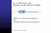 Le Mémo de Polytech’Marseilleusers.polytech.unice.fr/~pmasson/Enseignement/Memo Polytech MT... · Le Mémo de Polytech’Marseille, Micro-électronique & Télécommunications 1