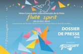 Vème Convention Internationale de la Flûte flute spirit 20 ...convention.traversieres.eu/wp-content/uploads/2016/09/Dossier... · Dans un autre style, hommage à ce phénomène