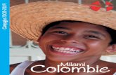 Colombie Milami - Missio: katholisches Hilfswerk · Piraca se mit alors en quête de ses grains d’or. 7 Le Dieu Bochica lui apparut et lui dit: «C’est moi qui ai enterré ton