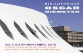 NIEMEYER - lireauhavre.frlireauhavre.fr/sites/default/files/publication/bibloscar_niemeyer... · bibliothèque Oscar Niemeyer s’adapte à vos besoins et à votre rythme de vie.