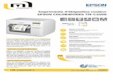Imprimante d'étiquettes couleur EPSON COLORWORKS TM-C3500 TM... · les solutions complètes A pour l'étiquetage industriel A La technologie au service de la qualité ! Le respect