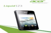Acer Liquid Z3 Manuel de l’utilisateur - Assistance Orange · 5 Configuration Déballer votre Smartphone. Votre nouveau Smartphone est livré dans une boîte de protection. Ouvrez