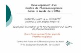 9 Soulaymani Developpement de centre de PV selon OMS.ppt ... · Centre Anti Poison et de Pharmacovigilance du Maroc Pr R. Soulaymani Bencheikh, Dr S.Skalli. Constat: Besoin en aide