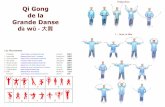Qi Gong de la Grande Danse dà wǔ 大舞 · 6 – Balancer les bras Déhancher à sur la diagonale avant gauche puis à droite Déhancher le bassin en cercle en coordonnant les mains
