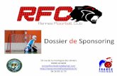 Dossier de Sponsoring - rennesfloorballclub.fr · Chiffres – 603 licenciés officiels au 1er Mai 2012. (500 en 2011) ~750 officieux (UFOLEP, Non inscrit) – 23 clubs affiliés