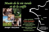 Musée de la vie rurale et de la coiffe - triplancar.com · info@musee-souvigne.com 05 49 76 02 37 Paris Nantes ... Contact : Office Tourisme du Haut Val de Sèvre Porte Châlon 79400