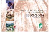 Bilan d'activités R°-V° - parc-chartreuse.net · Parc naturel régional de Chartreuse - Bilan d’activités 1995-2004 Avant-propos 5 AVANT-PROPOS Madame, Monsieur, Nous voici